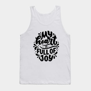 My Heart is Full of Joy Tank Top